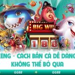 Bắn Cá Xèng – Cách Bắn Cá Dễ Dàng Mà Bạn Không Thể Bỏ Qua